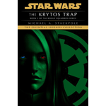 DEL REY Star Wars Legends: The Krytos Trap (Rogue Squadron series Book III)