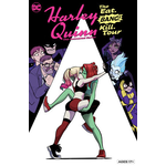 DC Comics Harley Quinn: The Animated Series Vol. 1: The Eat. Bang! Kill Tour HC