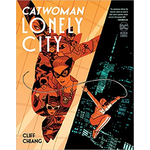 DC Comics Catwoman: Lonely City HC