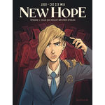 Dupuis New Hope Tome 01 : Celle qui voulait infiltrer Epsilon