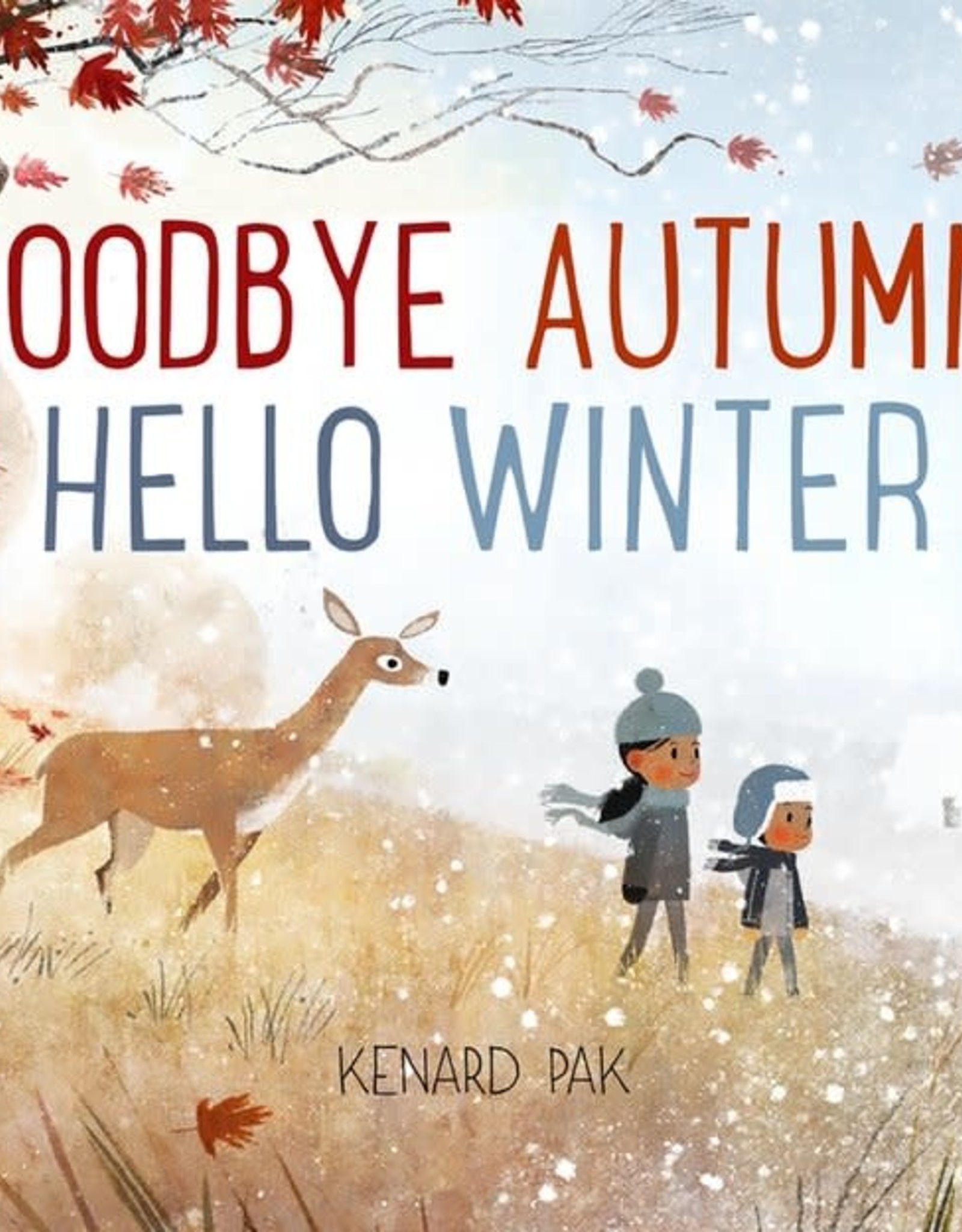 Raincoast Books Raincoast Books -Goodbye Autumn Hello Winter