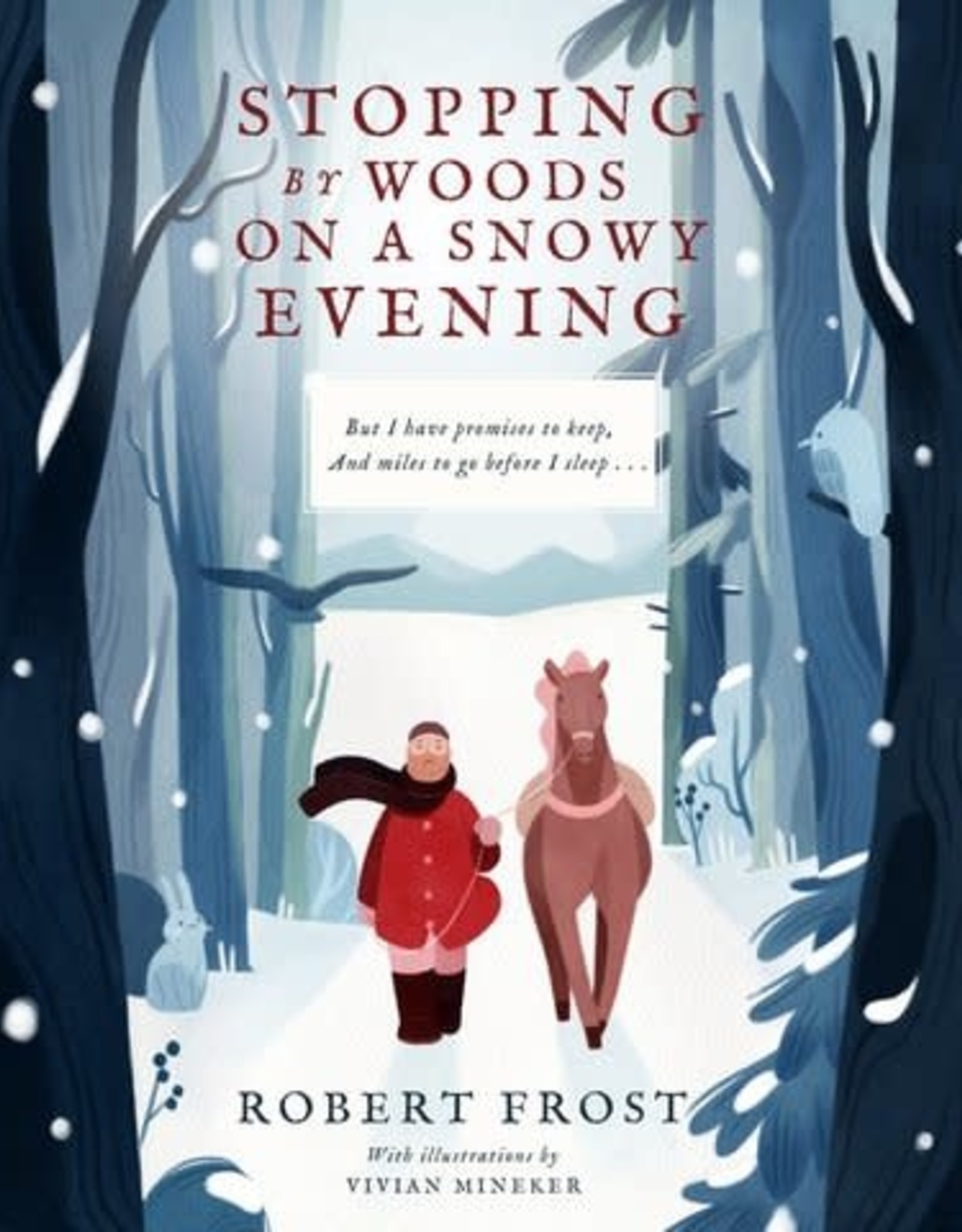 Raincoast Books Raincoast Books - Stopping By The Woods On A Snowy Evening