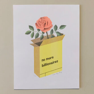 Anna May Henry Anna May Henry Risograph Print - No More Billionaires 11x14 Anna May Henry Anna May Henry Risograph Print - No More Billionaires 11x14