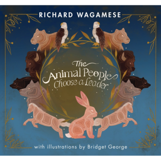 Raincoast Books Raincoast Animal People Choose A Leader