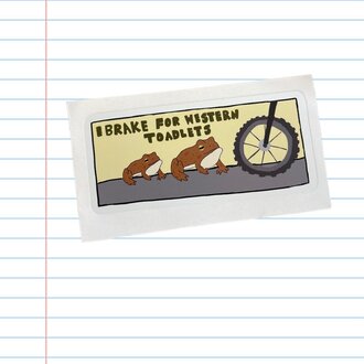 Plenty Good Plenty Good I Brake For Western Toadlets Sticker