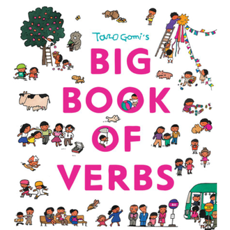 Raincoast Books Raincoast - Taro Gomi's Big Book of Verbs Raincoast Books Raincoast - Taro Gomi's Big Book of Verbs
