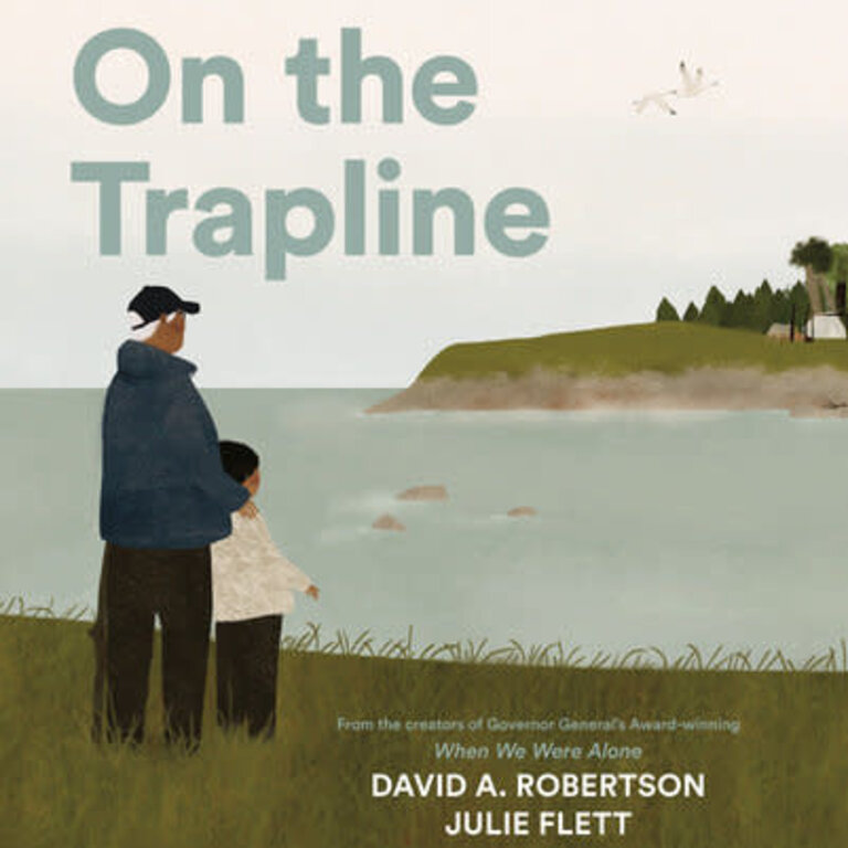 Raincoast Books Raincoast On The Trapline