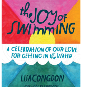 Raincoast Books Raincoast Joy Of Swimming Raincoast Books Raincoast Joy Of Swimming