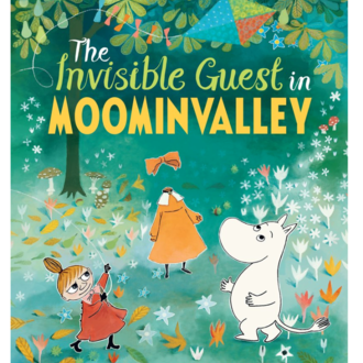 Raincoast Books Raincoast - Invisible Guest In Moomin Valley Raincoast Books Raincoast - Invisible Guest In Moomin Valley