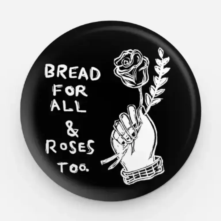 Coyotesnout Coyotesnout Bread & Roses Pin 1.25"