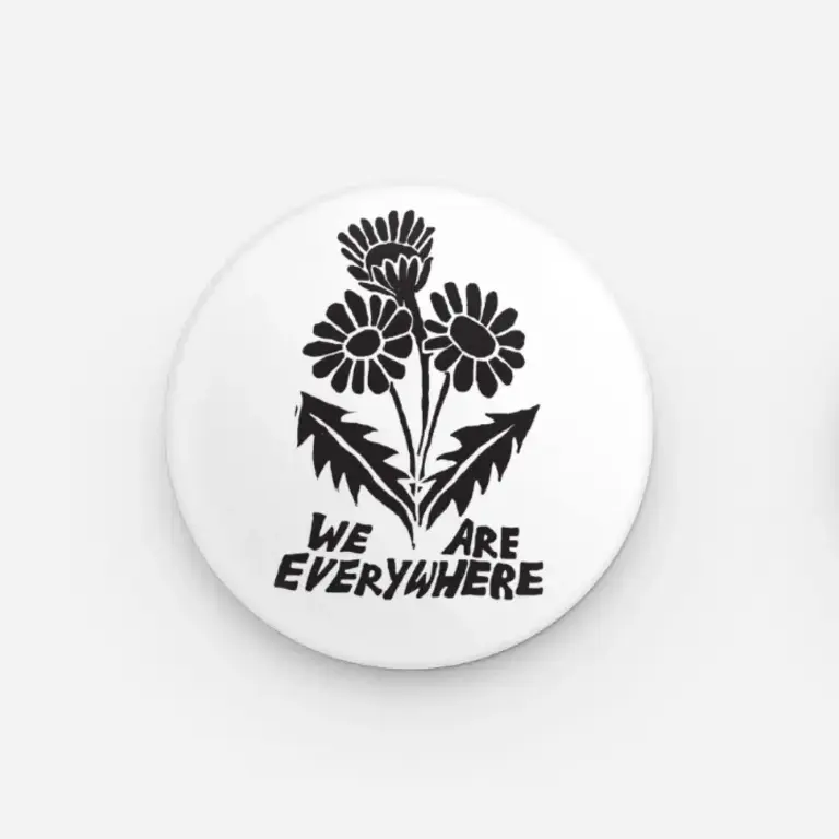 Coyotesnout Coyotesnout We Are Everywhere Pin 1.25"