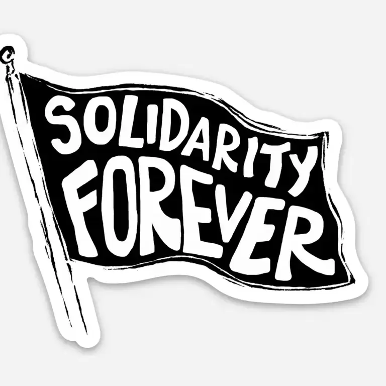 Coyotesnout Coyotesnout Solidarity Forever Sticker