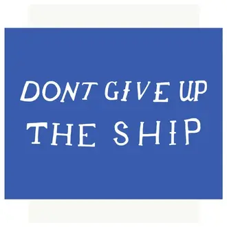 Fridgedoor Fridgedoor Don't Give Up The Ship Magnet