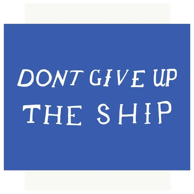 Fridgedoor Fridgedoor Don't Give Up The Ship Magnet