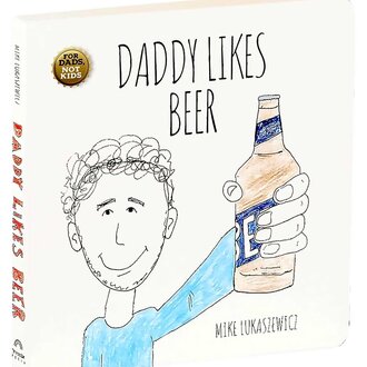 BD BD Daddy Likes Beer