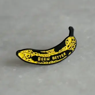 SHC SHC Been Better Pin