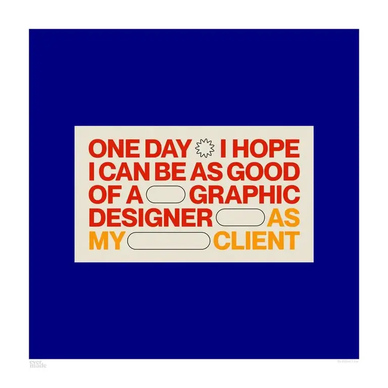 Evermade Evermade As Good As Art Print 33cm Unframed