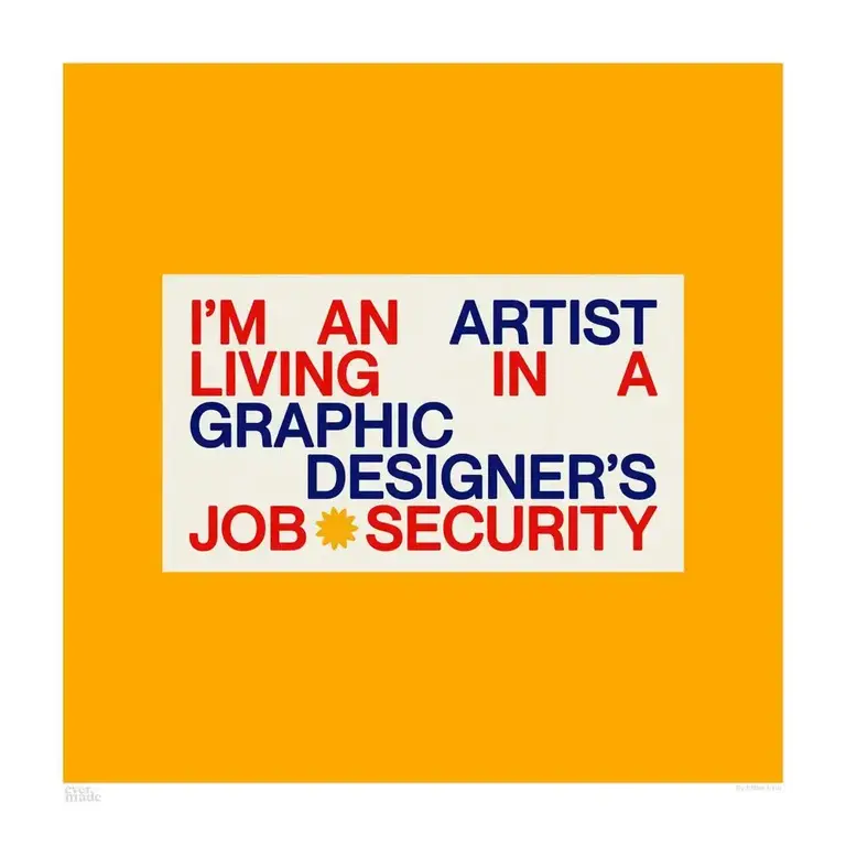 Evermade Evermade Job Security Art Print 33cm Unframed