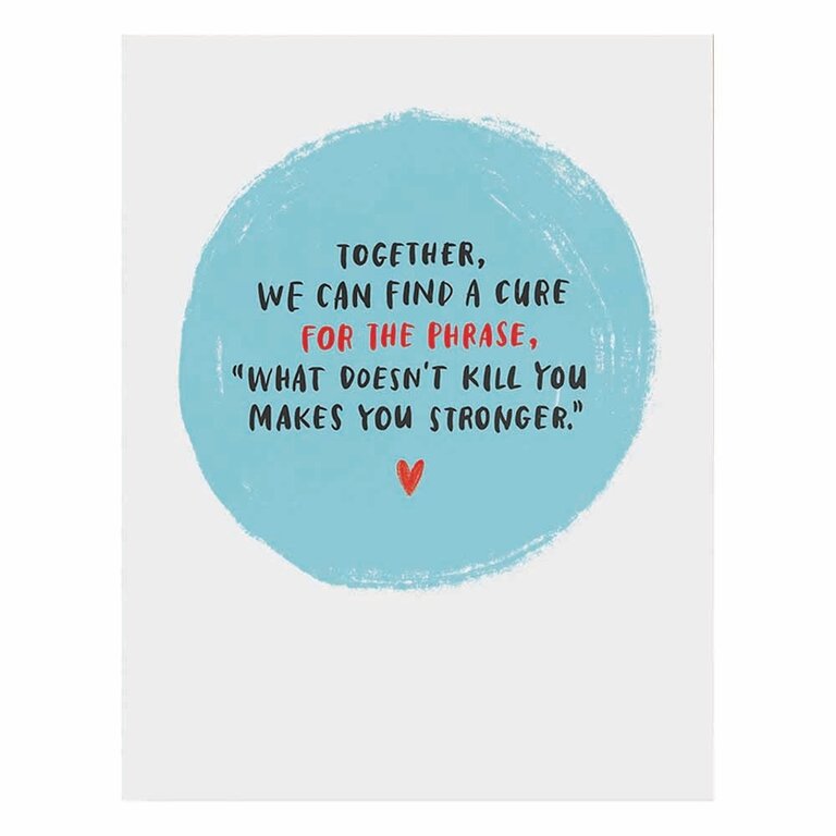 Em & Friends Em & Friends What Doesn't Kill You Card
