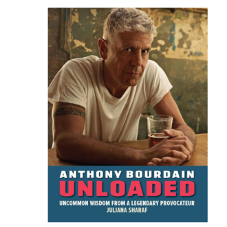 Raincoast Books Raincoast Anthony Bourdain Unloaded