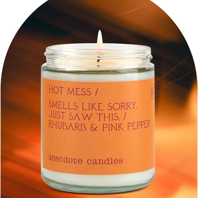 Anecdote Anecdote - Hot Mess Candle