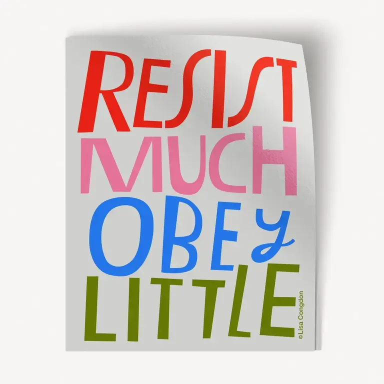 Lisa Congdon Lisa Congdon Resist Much Obey Little XL Sticker