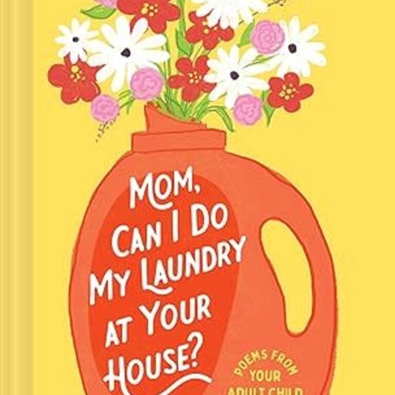 Raincoast Books Raincoast Books Mom Can I Do My Laundry