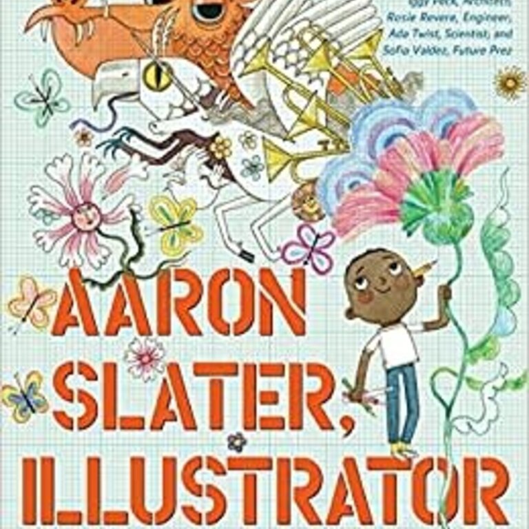 Raincoast Books Raincoast  - Aaron Slater, Illustrator