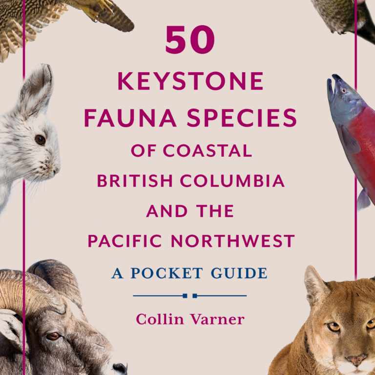 Raincoast Books Raincoast 50 Keystone Fauna Species Coastal BC