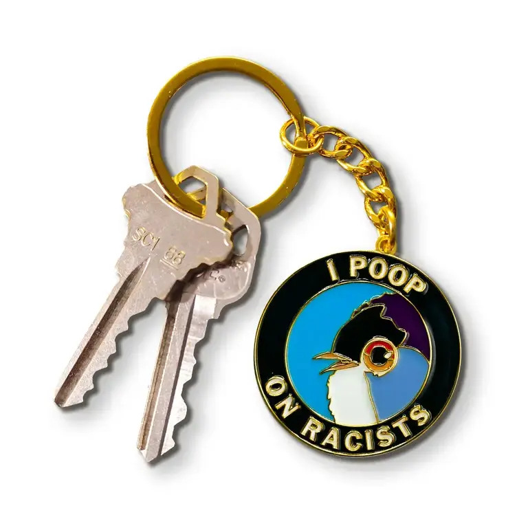 The Mincing Mockingbird Mincing Mockingbird I Poop on Racists Keychain