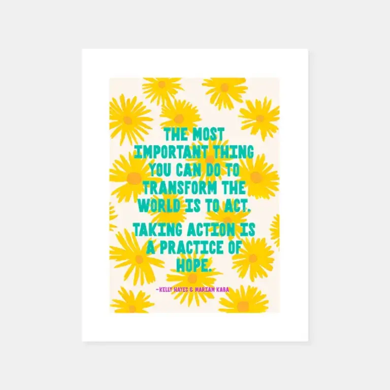 Love Rain Press Love Rain Action Is Hope 8x10 Print