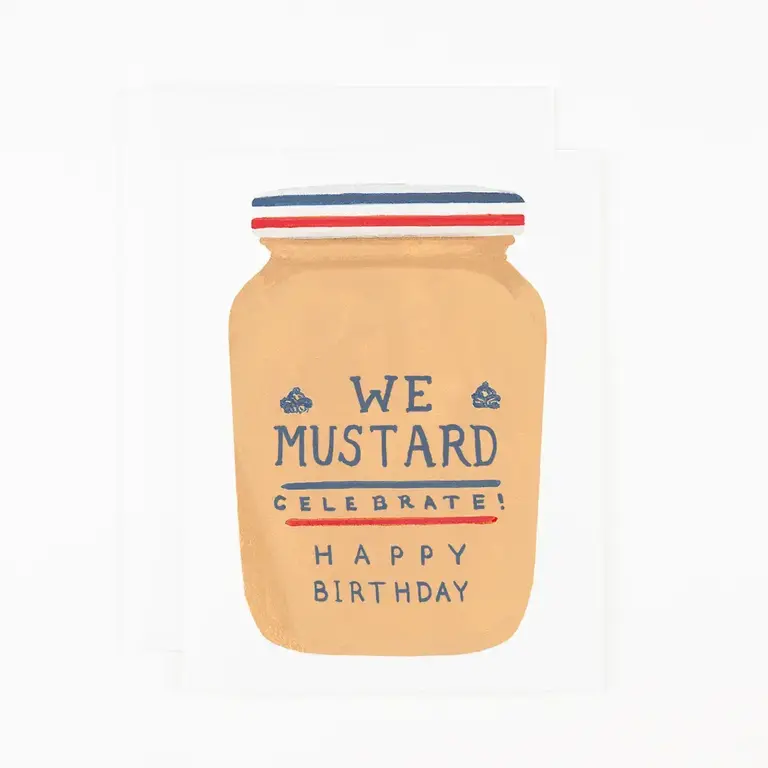 Dear Hancock Dear Hancock We Mustard Celebrate Card