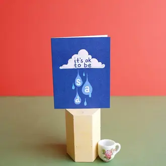 Small Adventure Small Adventure It's Ok To Be Sad Card