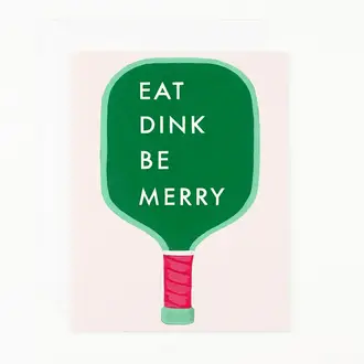 Dear Hancock Dear Hancock Eat Dink Be Merry Card