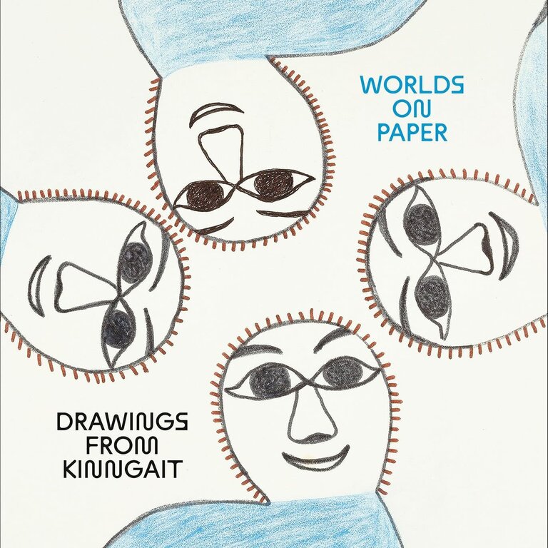 Raincoast Books Raincoast Worlds on Paper Drawings From Kinngait