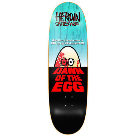 Heroin Dawn Of The Egg Shape Deck