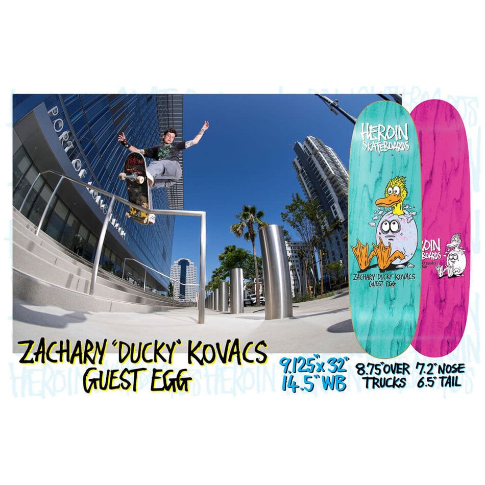 Heroin Zachary Ducky Kovacs Guest Egg Deck
