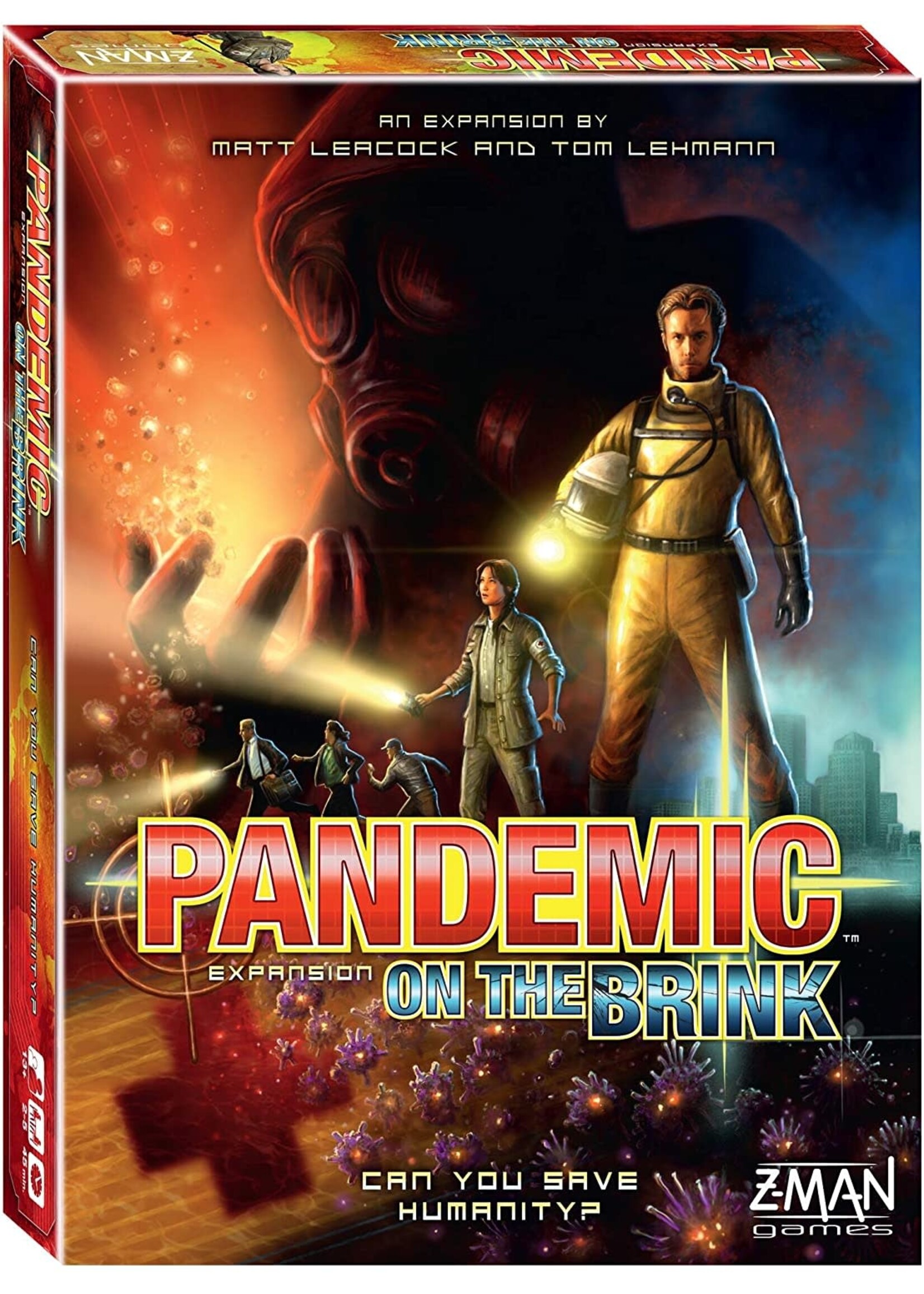Pandemic On the Brink