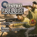 Quartermaster General Prelude Expansion