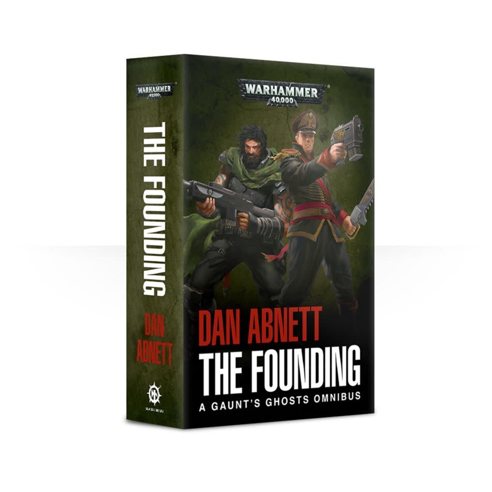 Gaunts Ghosts The Founding (Paperback)