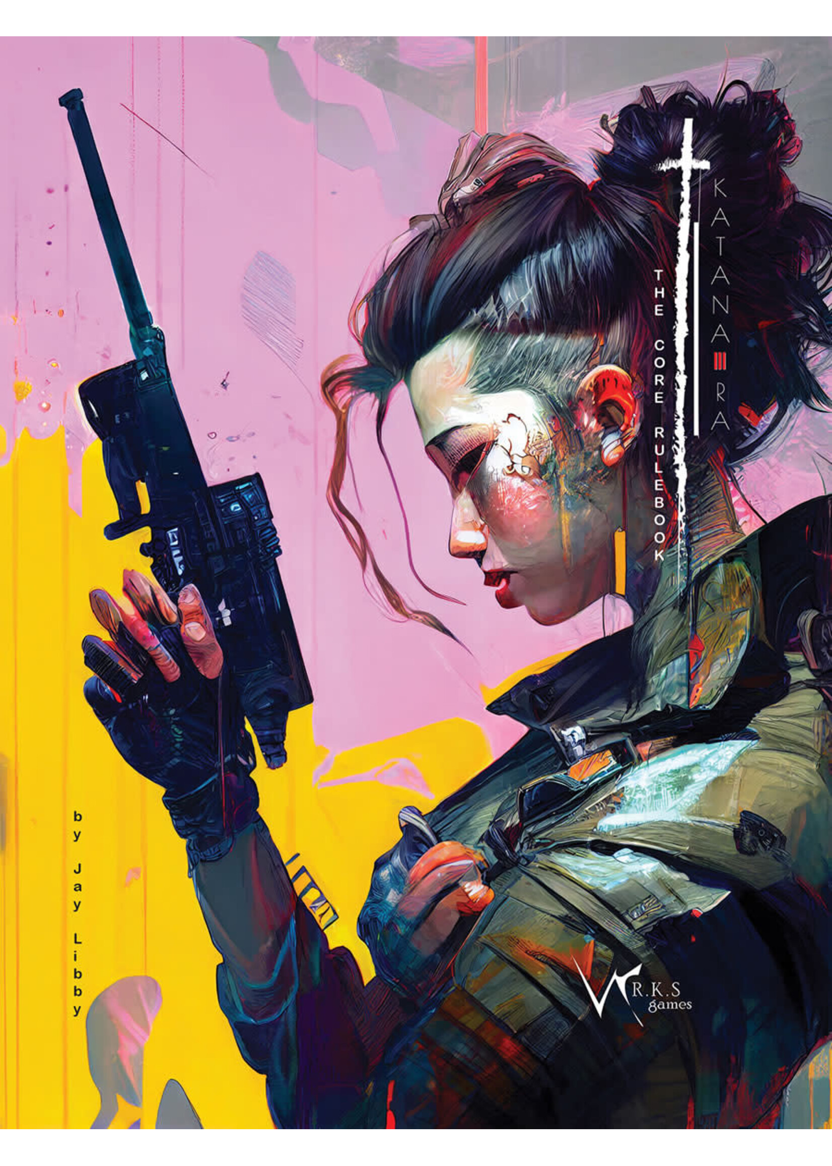 WRKS Games Katana-Ra RPG Core Rule Book