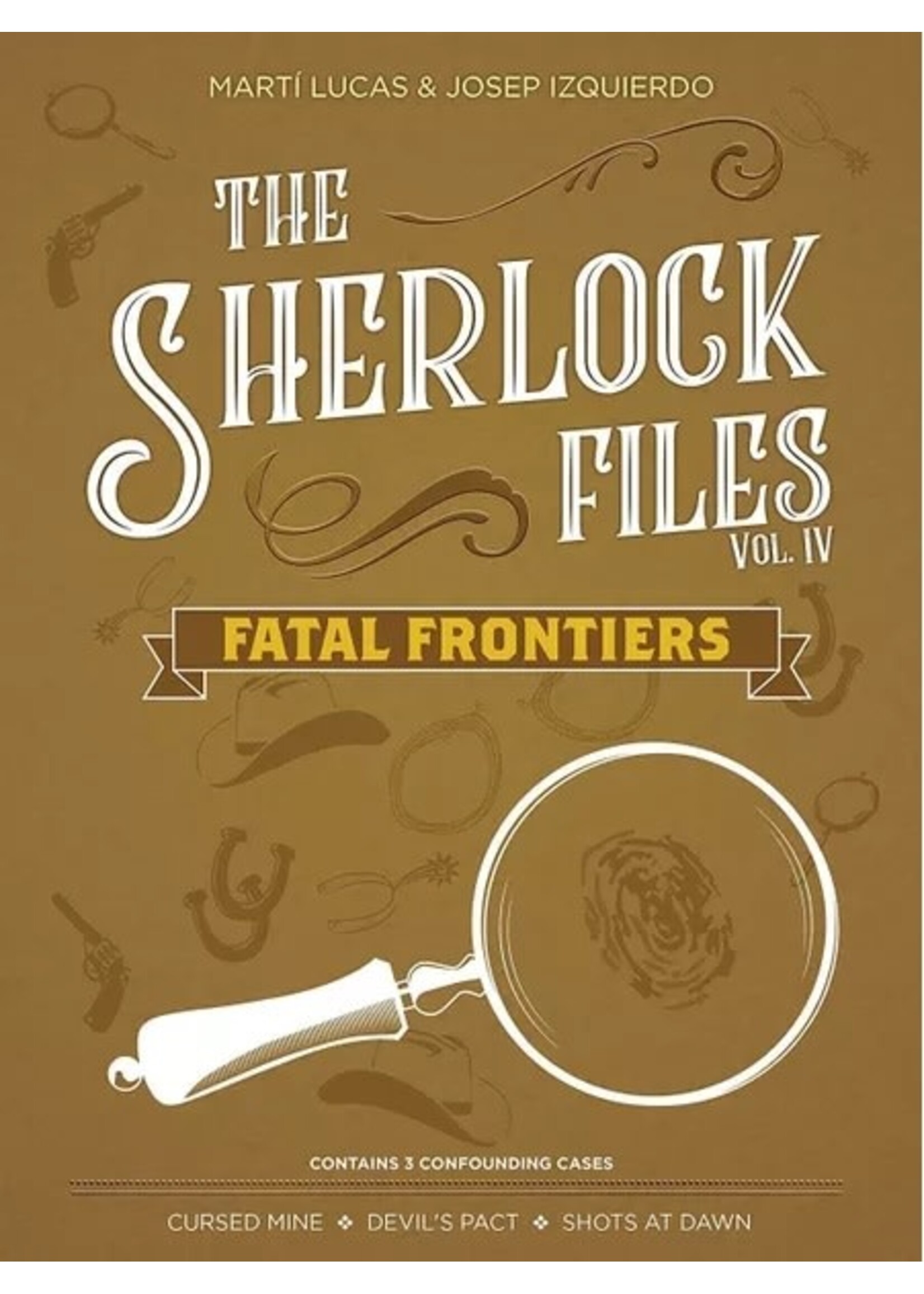 The Sherlock Files 4 Fatal Frontiers