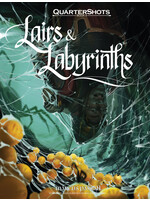 Quartershots Book II Lairs & Labyrinths