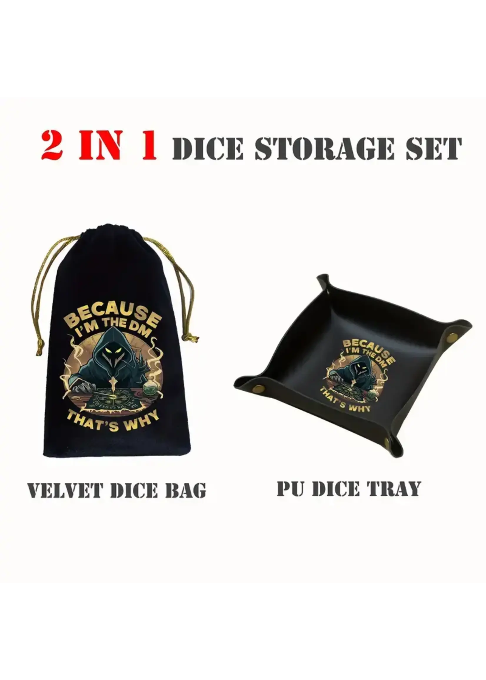 Dice Bag & Tray Because I'm The DM
