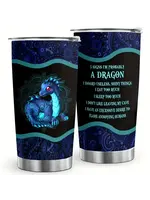 Tumbler 20oz 5 Signs I'm Probably a Dragon