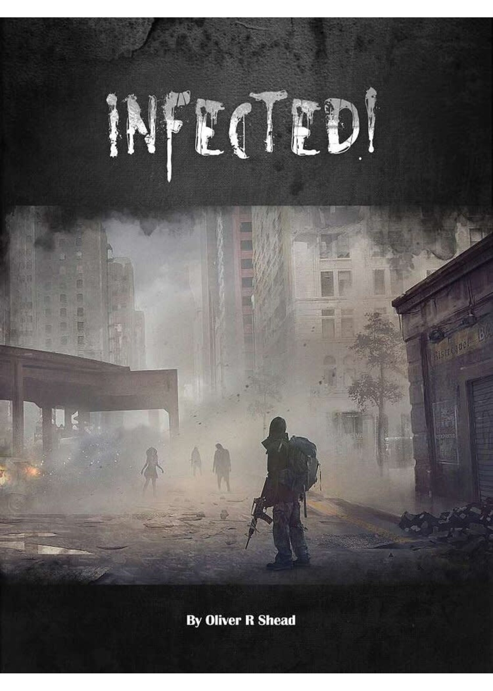 Infected! Zombie RPG Core Rules