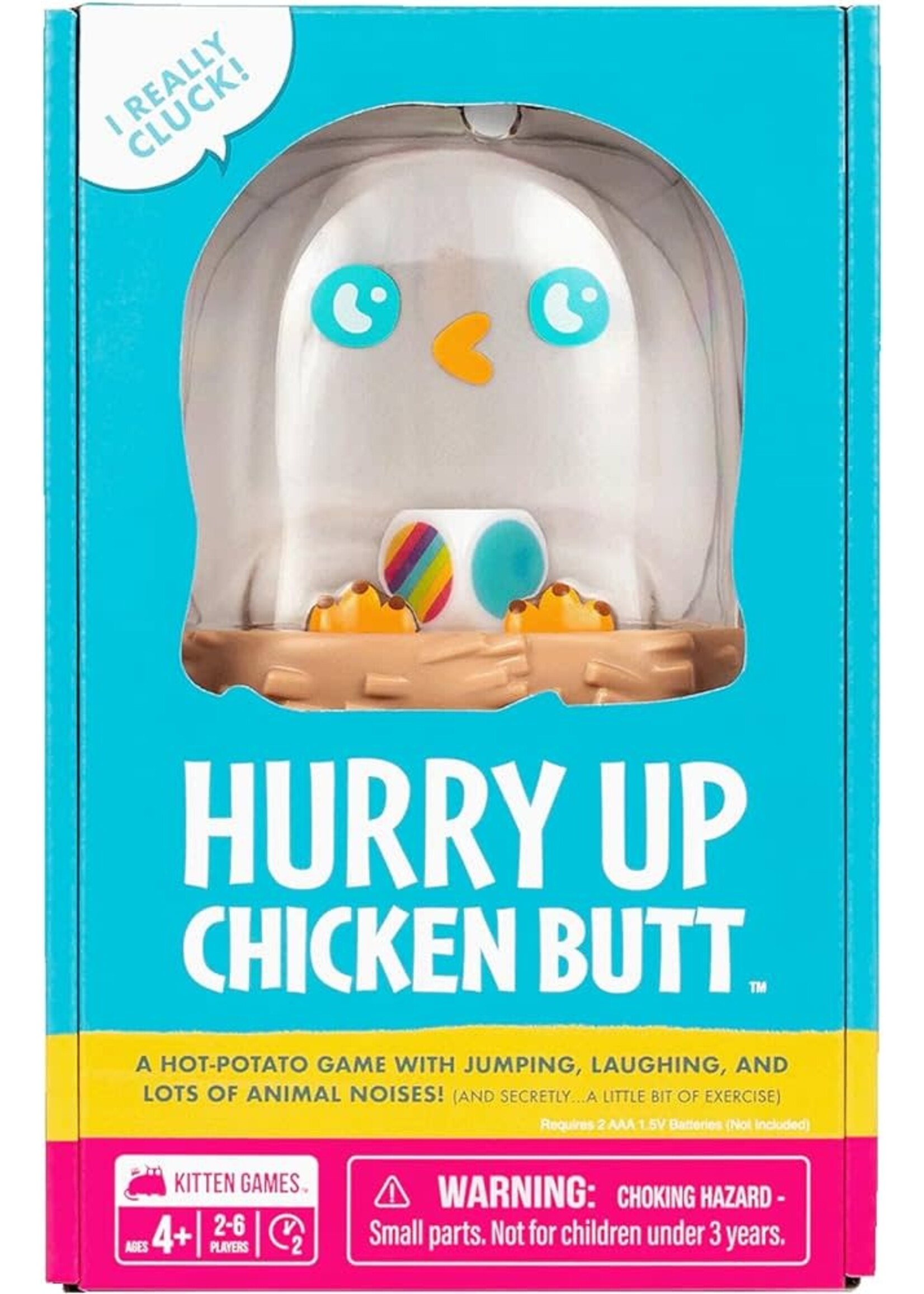 Hurry Up Chicken Butt