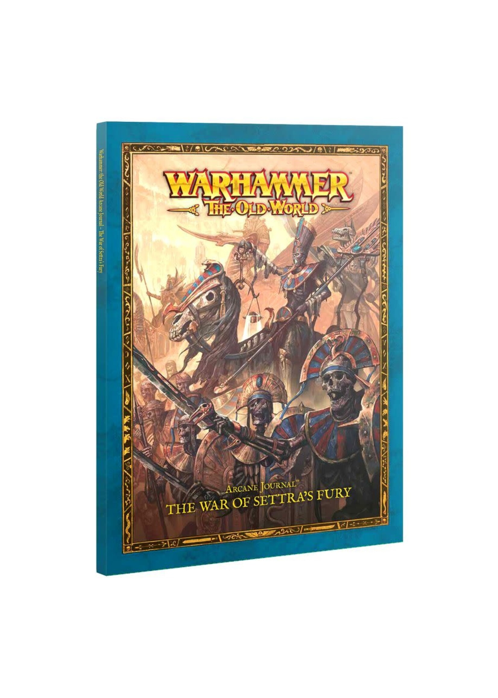 Old World Tomb Kings Arcane Journal The War of Settras Fury