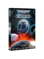 WH40K Necrons 500 Worlds Titus The Battle for Unity Begins