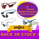 SHOKZ Headsets NEW and Restocks!